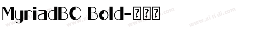 MyriadBC Bold字体转换